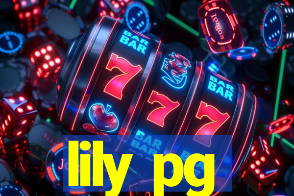 lily pg-bet